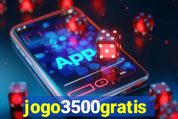 jogo3500gratis