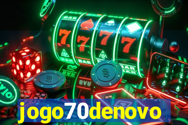 jogo70denovo