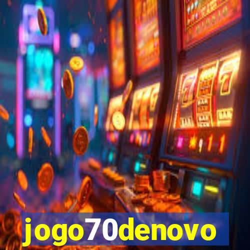 jogo70denovo