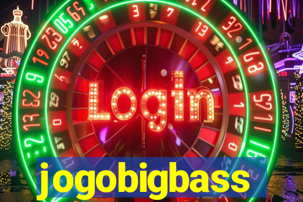 jogobigbass