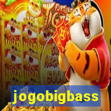 jogobigbass