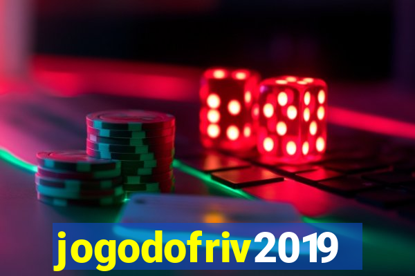 jogodofriv2019