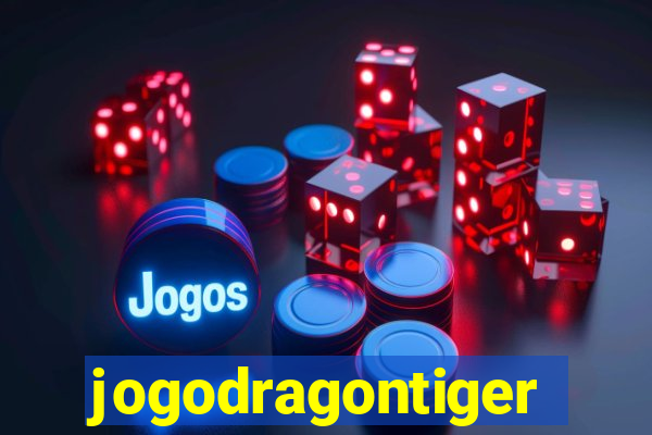 jogodragontiger