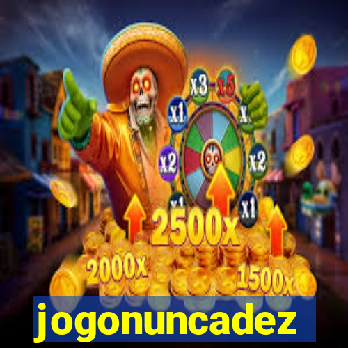 jogonuncadez