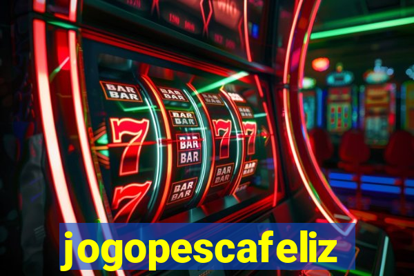 jogopescafeliz