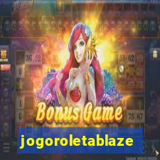 jogoroletablaze