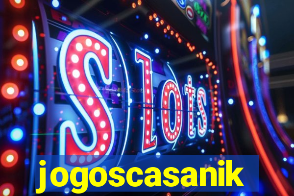 jogoscasanik