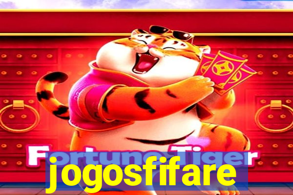 jogosfifare