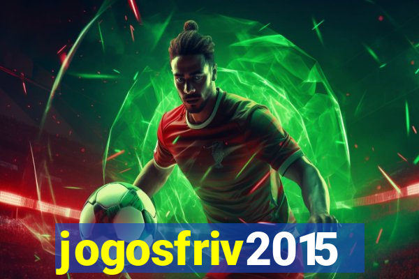 jogosfriv2015