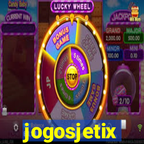 jogosjetix