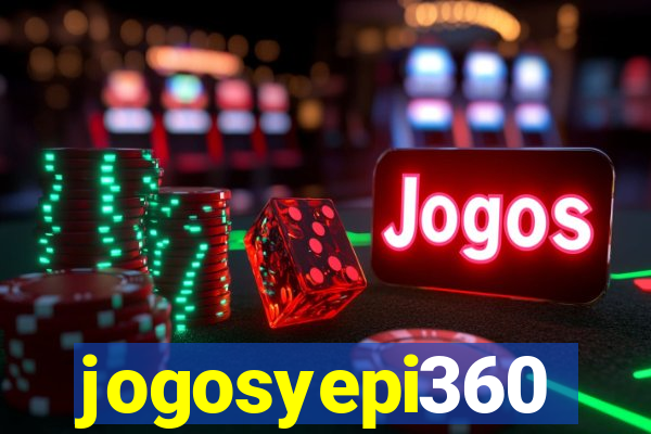 jogosyepi360