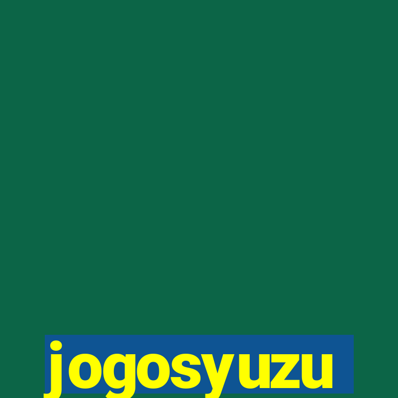 jogosyuzu