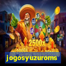 jogosyuzuroms