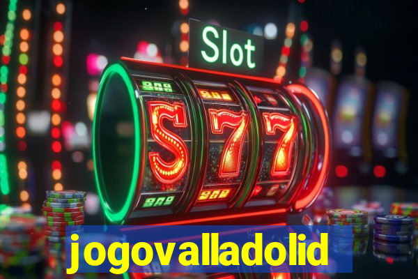 jogovalladolid