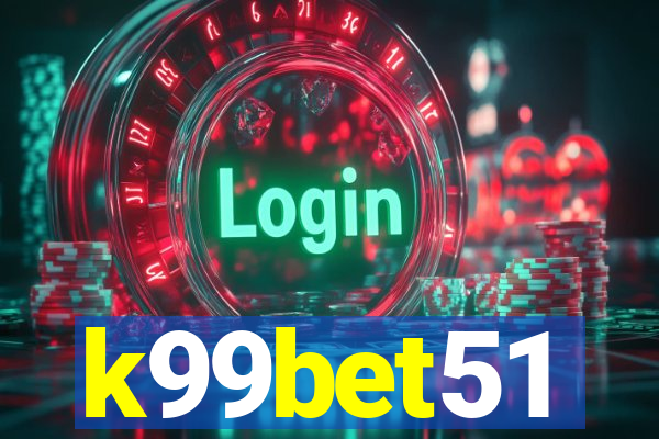 k99bet51