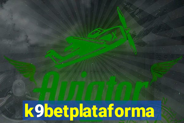 k9betplataforma