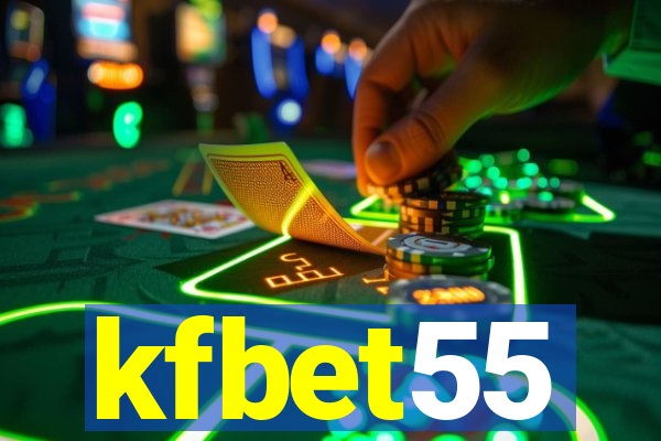 kfbet55