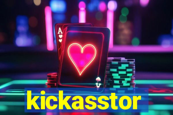 kickasstor