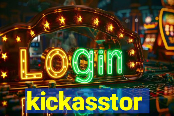 kickasstor