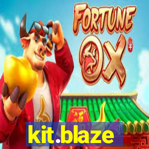 kit.blaze