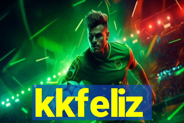 kkfeliz