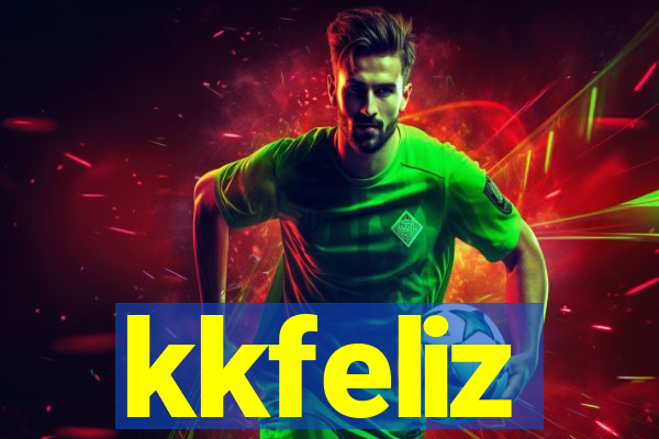 kkfeliz