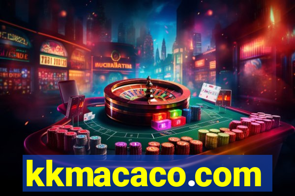 kkmacaco.com