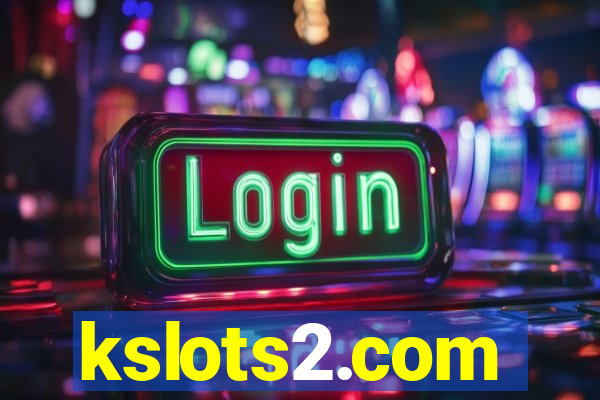 kslots2.com