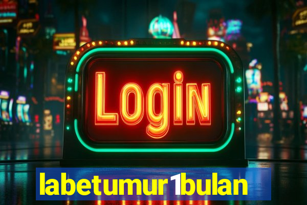 labetumur1bulan