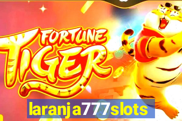 laranja777slots.com