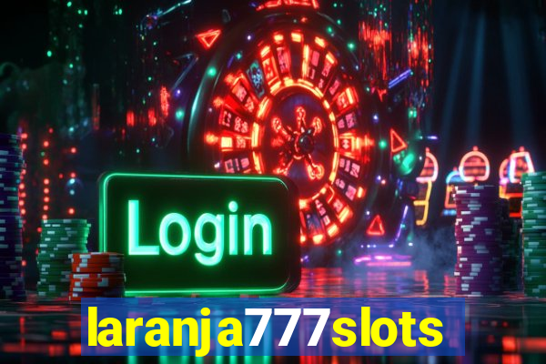 laranja777slots.com