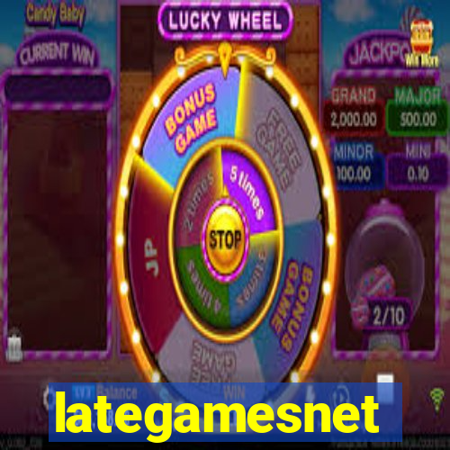 lategamesnet