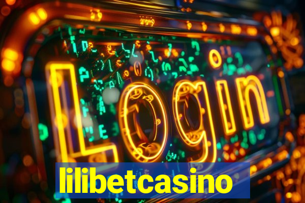 lilibetcasino