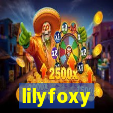 lilyfoxy