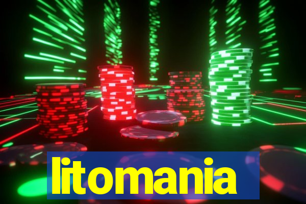 litomania