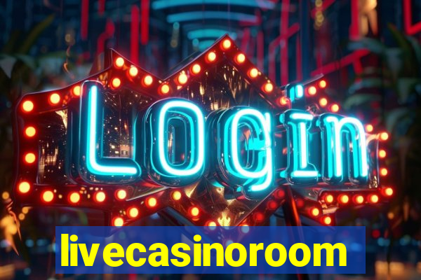 livecasinoroom