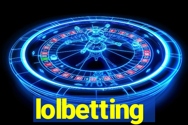 lolbetting