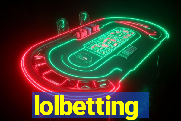 lolbetting