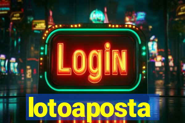 lotoaposta