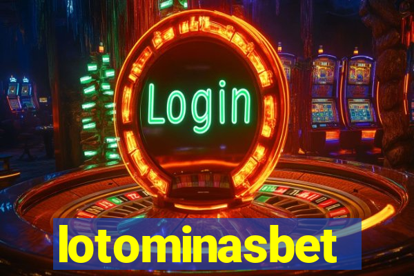 lotominasbet