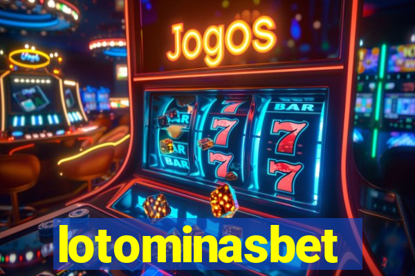 lotominasbet