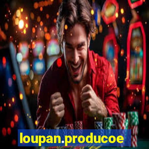 loupan.producoes