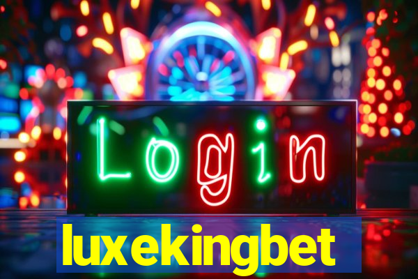 luxekingbet