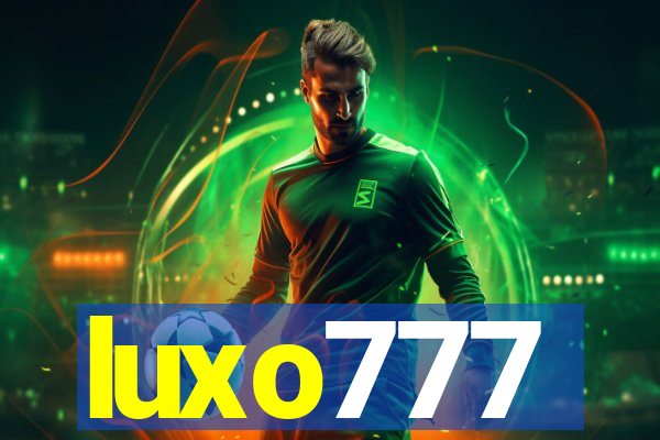 luxo777