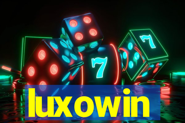 luxowin