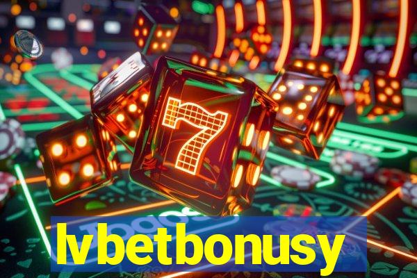 lvbetbonusy