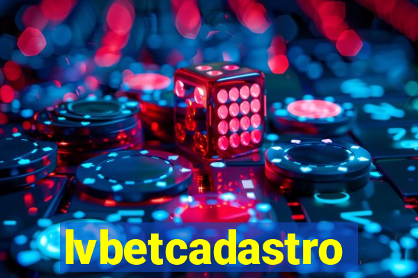 lvbetcadastro