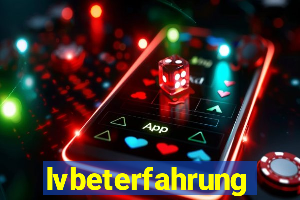 lvbeterfahrung