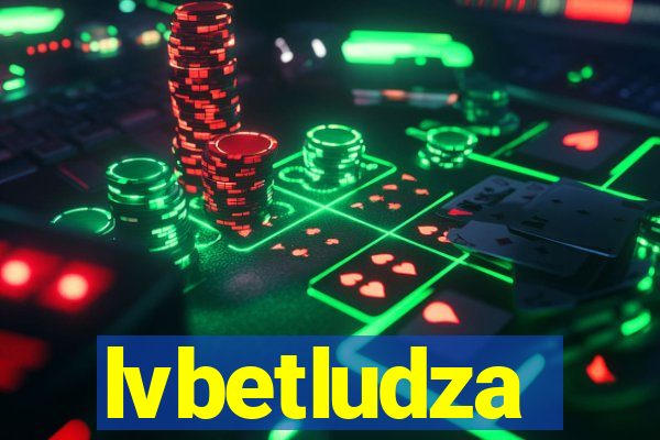 lvbetludza