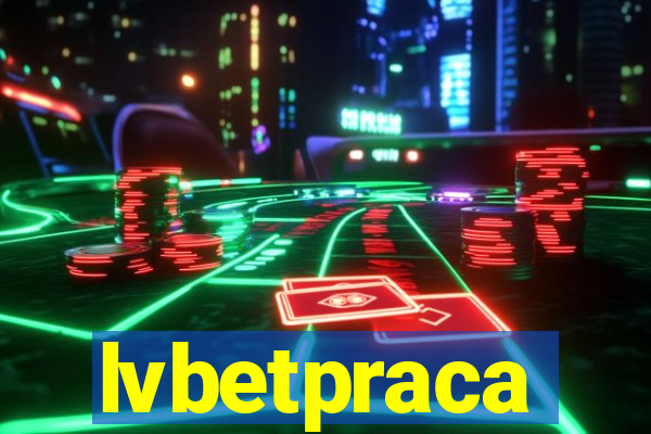 lvbetpraca